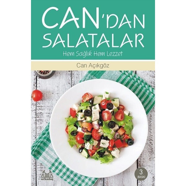 Can'dan Salatalar - Hem Sağlık Hem Lezzet | Arkadaş Yayıncılık