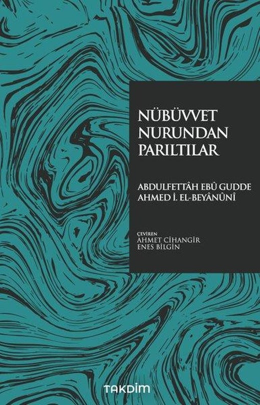 Nübüvvet Nurundan Parıltılar | Takdim (İnce Kapak)