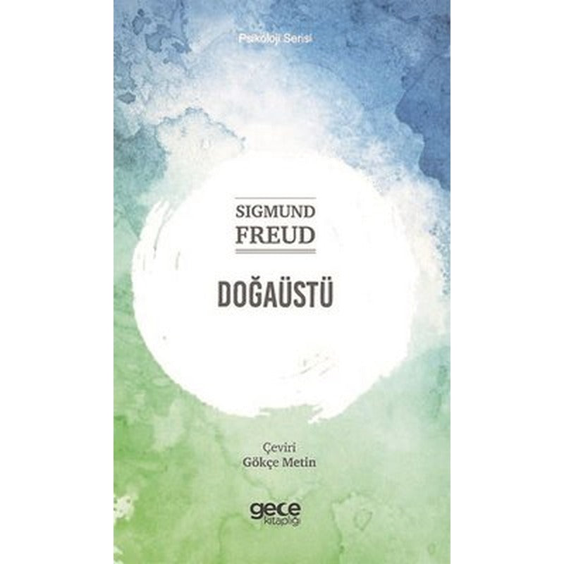 Doğaüstü - Psikoloji Serisi | Gece Kitaplığı
