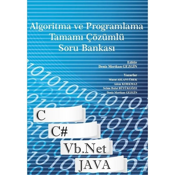 Algoritma ve Programlama Tamamı Çözümlü Soru Bankası