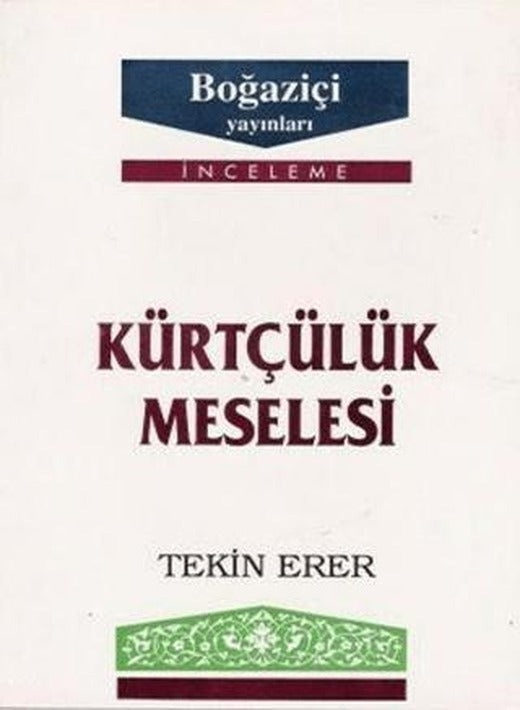 Kürtçülük Meselesi
