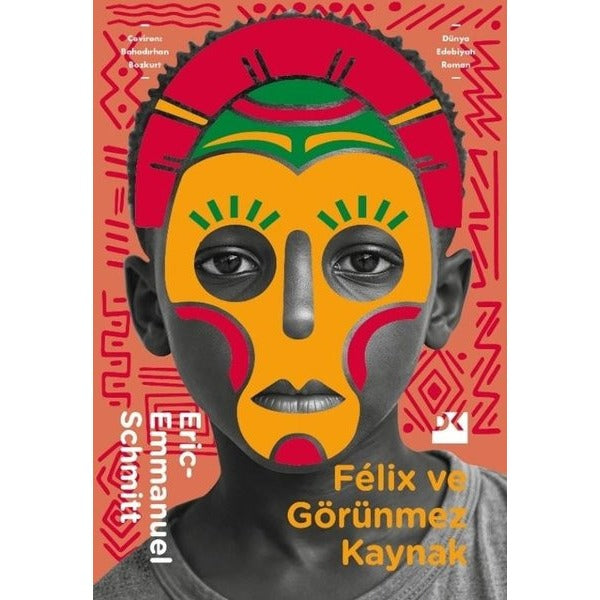 Felix ve Görünmez Kaynak | Doğan Kitap (İnce Kapak)