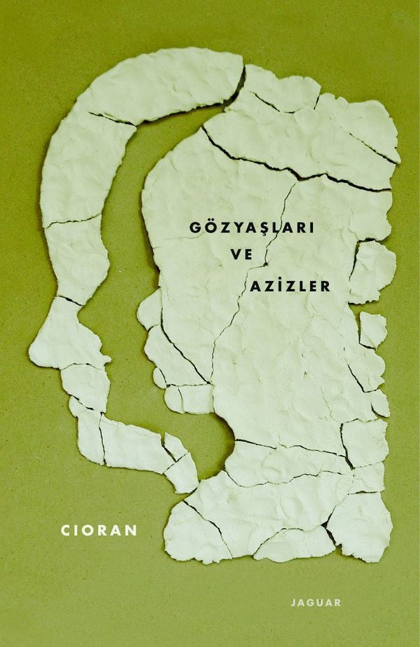 Gözyaşları ve Azizler | Jaguar Yayınları