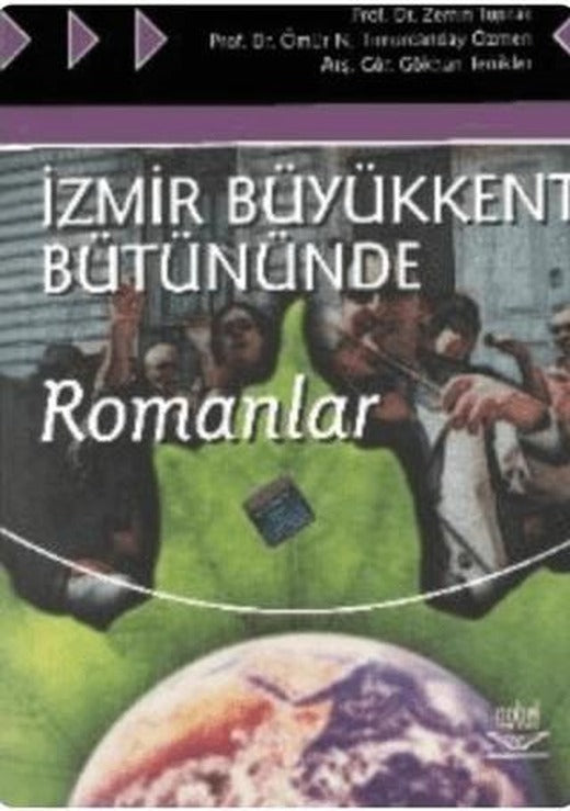 İzmir Büyükkent Bütününde Romanlar | Nobel Akademik Yayıncılık (Ciltsiz)