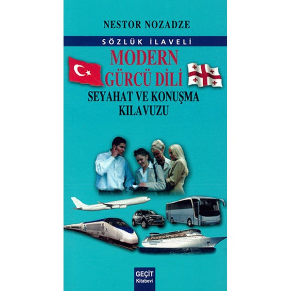Modern Gürcü Dili Ve Seyahat Konuşma Klavuzu | Geçit