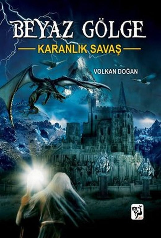 Beyaz Gölge 1 - Karanlık Savaş | Loris Yayınları