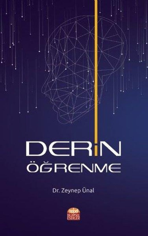 Derin Öğrenme | Nobel Bilimsel Eserler (İnce Kapak)