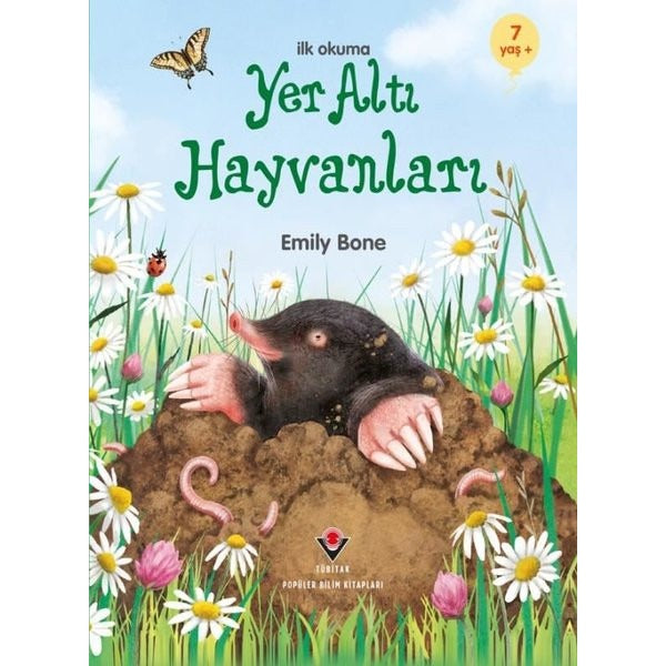İlk Okuma - Yer Altı Hayvanları | Tübitak Yayınları