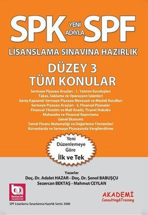 SPK Lisanslama Sınavına Hazırlık - Düzey 3 Tüm Konular | Akademi Consulting (İnce Kapak)