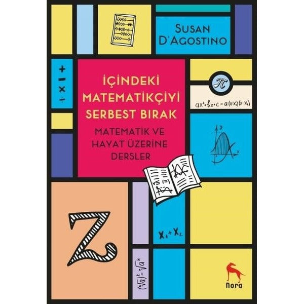 İçindeki Matematikçiyi Serbest Bırak | Nora