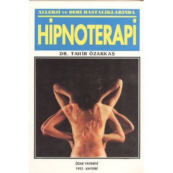 Allerji ve Deri Hastalıklarında Hipnoterapi | Psikoterapi Enstitüsü (İnce Kapak)