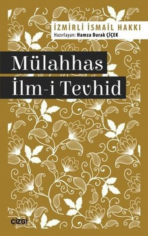 Mülahhas İlm-i Tevhid | Çizgi Kitapevi