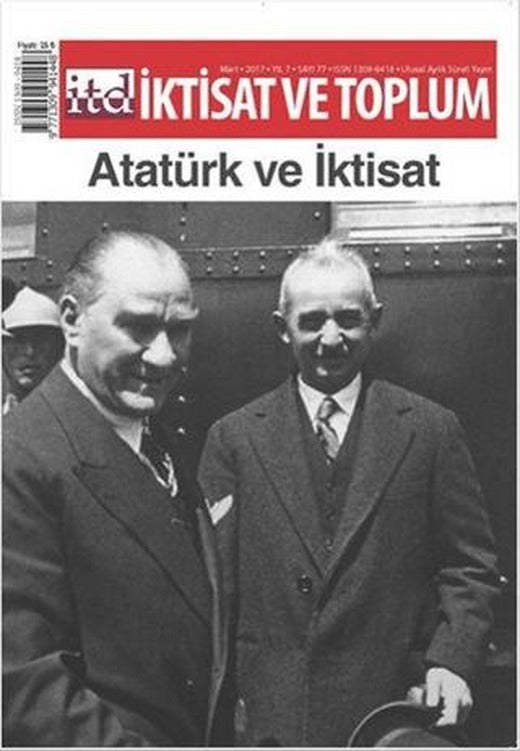 İktisat ve Toplum Dergisi Sayı: 77 Mart 2017 | İktisat ve Toplum Dergisi (Ciltsiz)