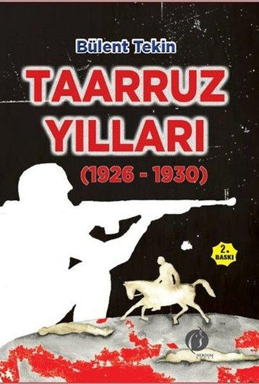Taarruz Yılları (1926 - 1930) | Herdem Kitap (İnce Kapak)