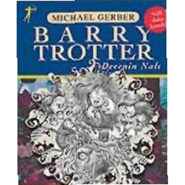 Barry Trotter - Devenin Nalı | Artemis Yayınları - Roman Dizisi (İnce Kapak)