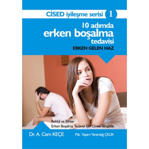 10 Adımda Erken Boşalma Tedavisi | Pusula Yayınevi - Ankara (İnce Kapak)