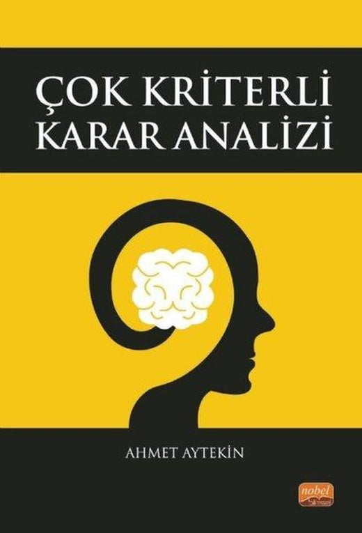 Çok Kriterli Karar Analizi | Nobel Bilimsel Eserler (İnce Kapak)