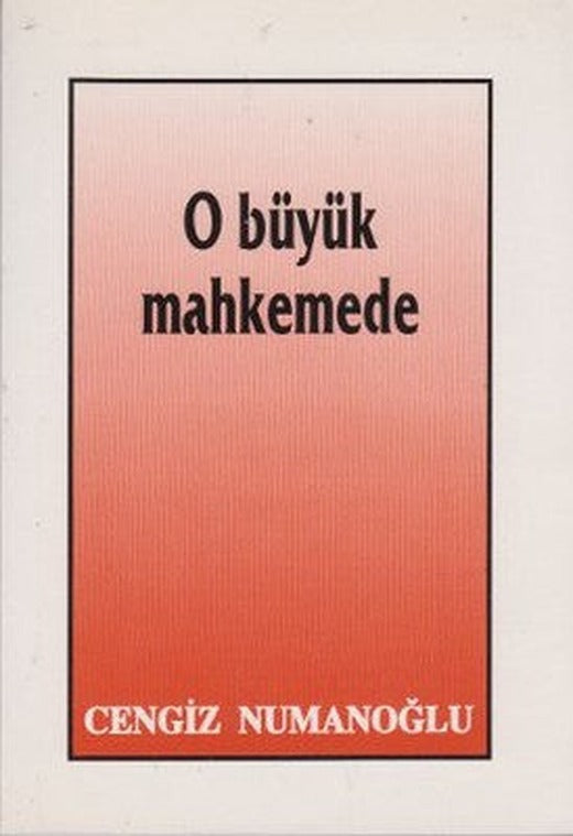 O Büyük Mahkemede | Sahhaflar Kitap Sarayı