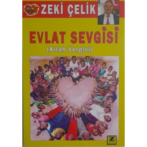 Evlat Sevgisi - Allah Vergisi | Zinde Yayınevi