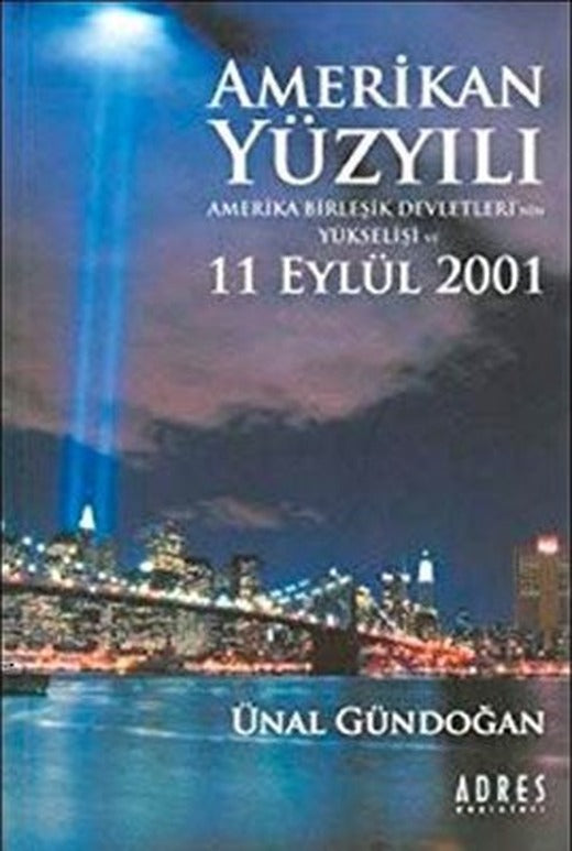 Amerika Yüzyılı | Adres