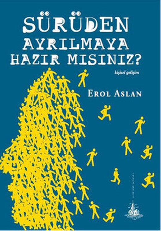 Sürüden Ayrılmaya Hazır mısınız? | Yitik Ülke Yayınları