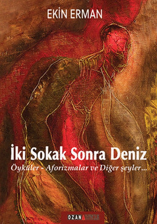 İki Sokak Sonra Deniz | Ozan Yayıncılık