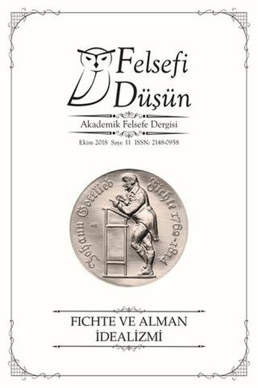 Felsefi Düşün Akademik Felsefe Dergisi Sayı: 11 - Ekim 2018 | Pinhan Yayıncılık (Ciltsiz)