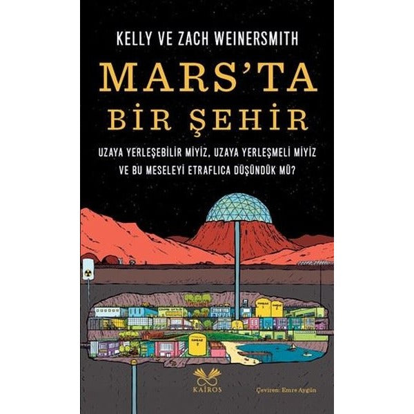 Mars'ta Bir Şehir | Kairos Kitap (İnce Kapak)