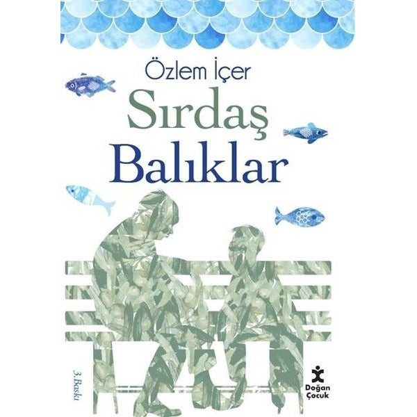 Sırdaş Balıklar | Doğan Çocuk (İnce Kapak)