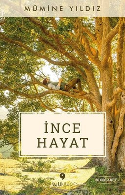 İnce Hayat | Tuti Kitap