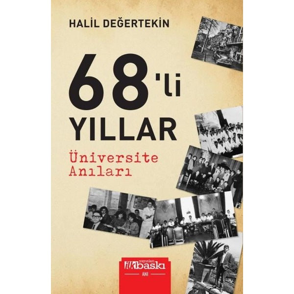 68’li Yıllar Üniversite Anıları