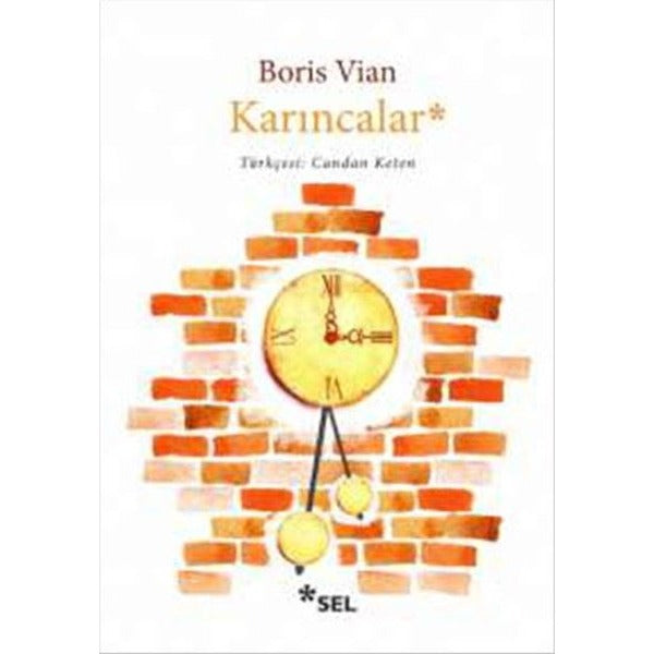 Karıncalar | Sel Yayıncılık