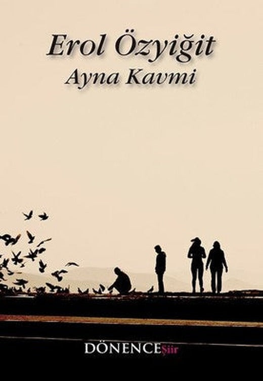 Ayna Kavmi | Dönence Basım ve Yayın Hizmetleri