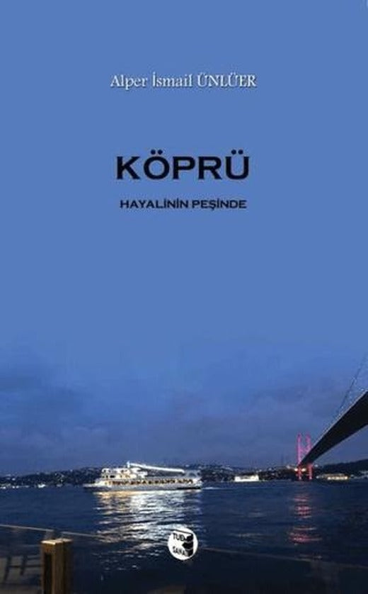 Köprü | Tuem Sanat Yayınları (Ciltsiz)
