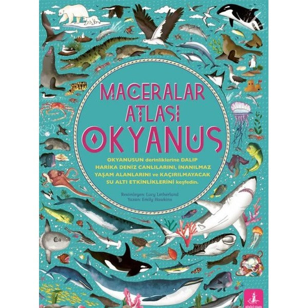 Maceralar Atlası - Okyanus | Büyülü Fener (Ciltli)