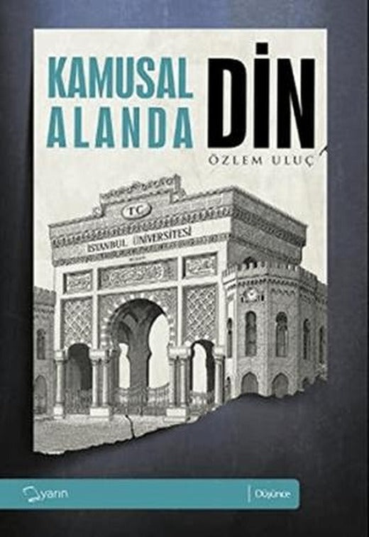 Kamusal Alanda Din | Yarın Yayınları (Ciltsiz)