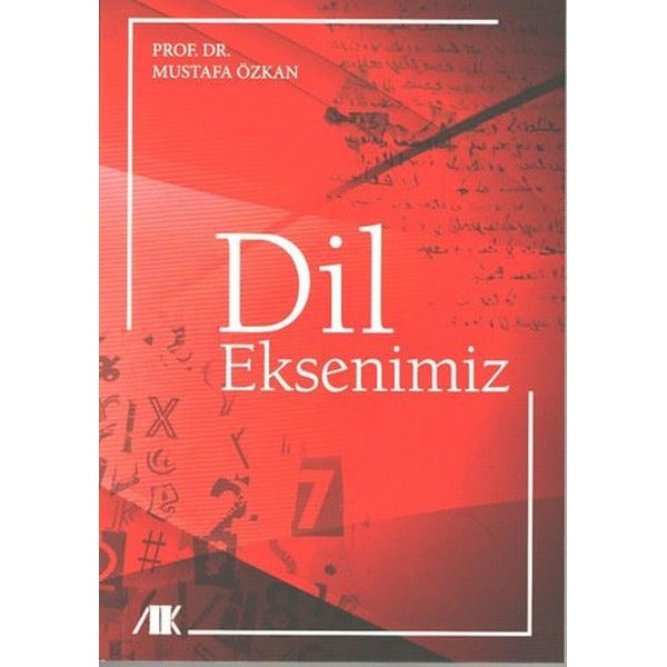 Dil Eksenimiz