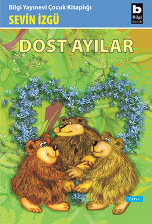 Dost Ayılar | Bilgi Yayınevi