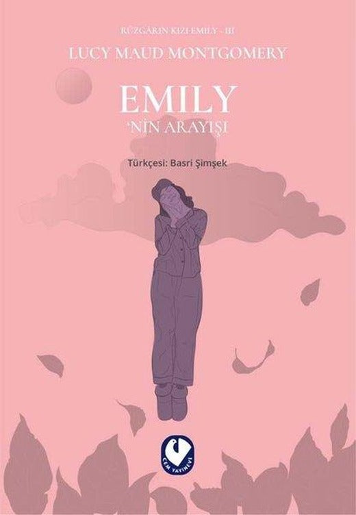 Rüzgarın Kızı Emily 3 - Emily'nin Arayışı | Cem Yayınevi (İnce Kapak)