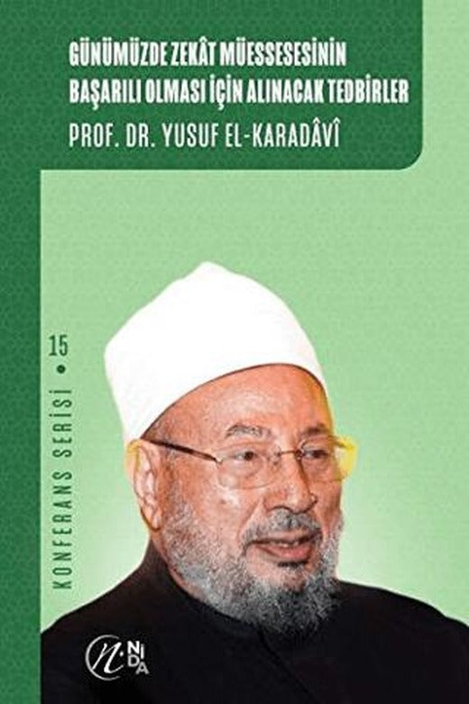 Günümüzde Zekat Müessesesinin Başarılı Olması İçin Alınacak Tedbirler | Nida Yayıncılık (Ciltsiz)
