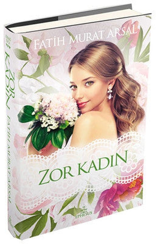 Zor Kadın | Ephesus Yayınları