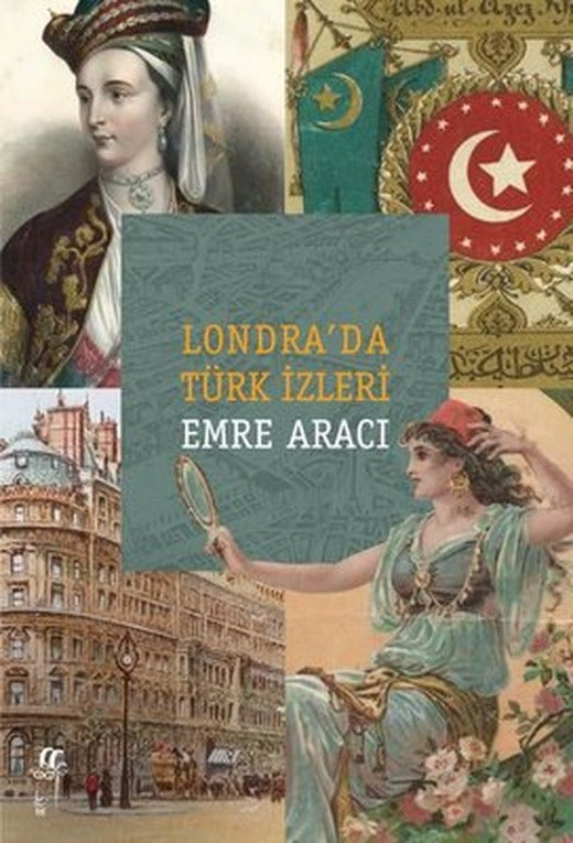 Londra'da Türk İzleri | Oğlak Yayıncılık