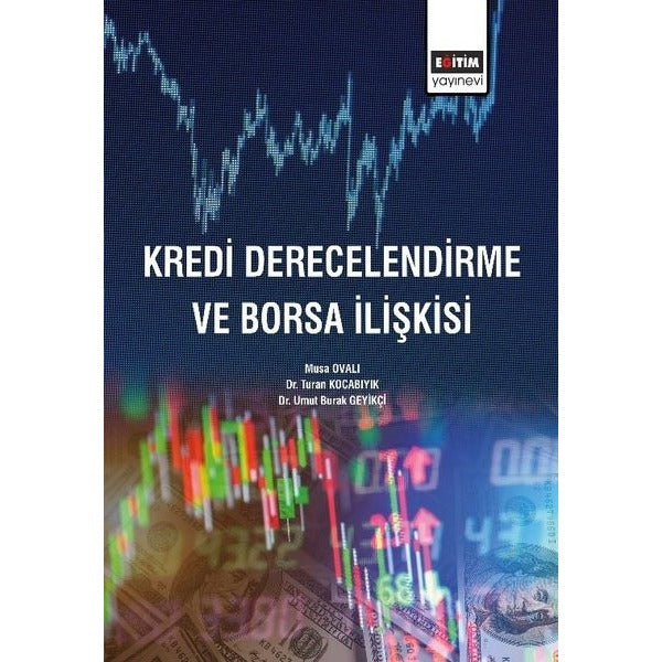 Kredi Derecelendirme ve Borsa İlişkisi | Eğitim Yayınevi (İnce Kapak)