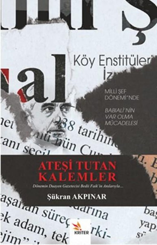 Ateşi Tutan Kalemler | Kriter (İnce Kapak)