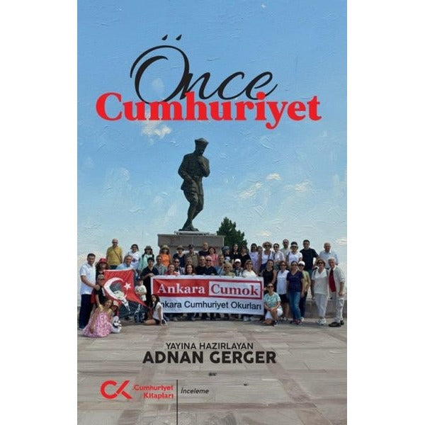 Önce Cumhuriyet | Cumhuriyet Kitapları (İnce Kapak)