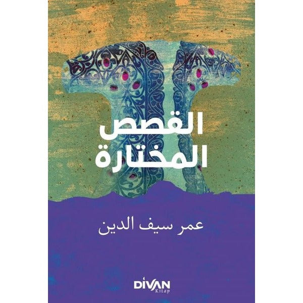 Seçme Hikayeler: Arapça-Türkçe | Divan Kitap