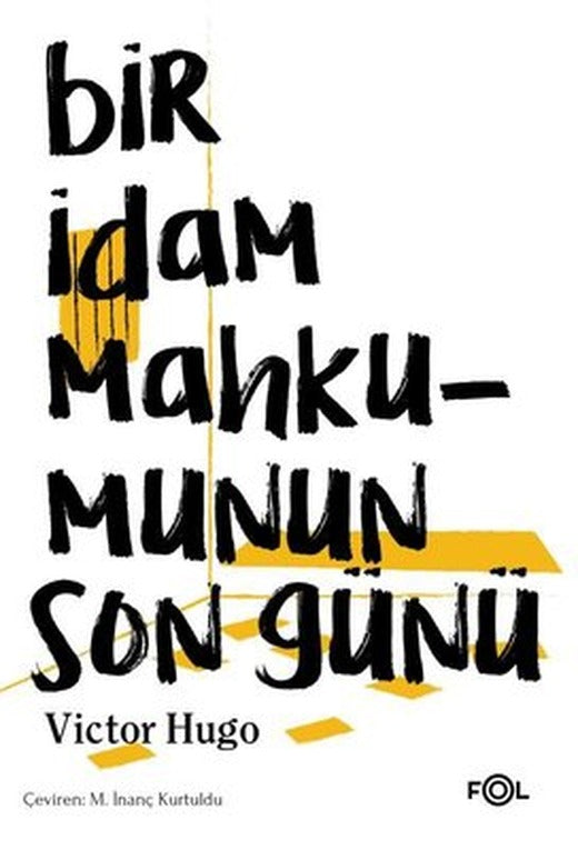 Bir İdam Mahkumunun Son Günü | Fol Kitap