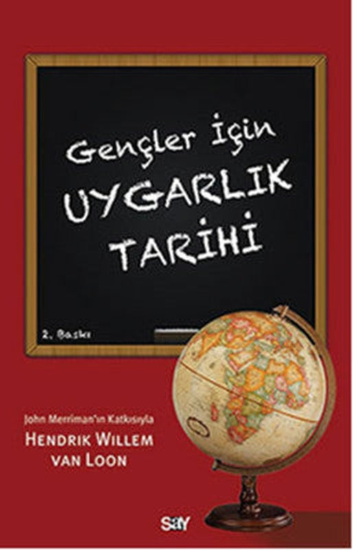 Gençler İçin Uygarlık Tarihi | Say Yayınları