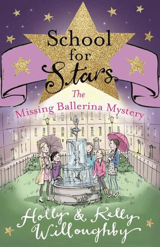 School for Stars: The Missing Ballerina Mystery: Book 6 | Orion Books (Ciltsiz)