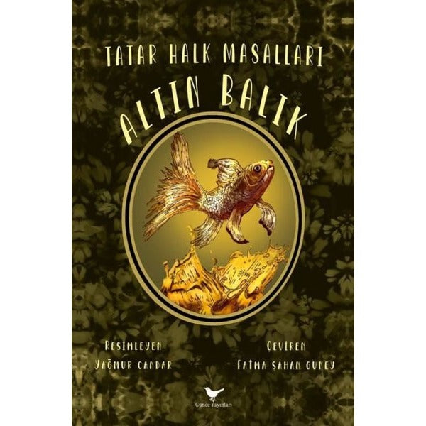 Altın Balık: Tatar Halk Masalları